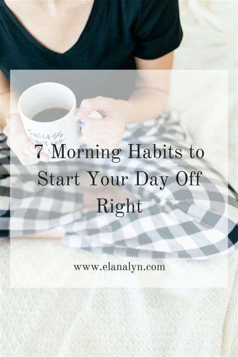 7 Morning Habits To Start Your Day Off Right