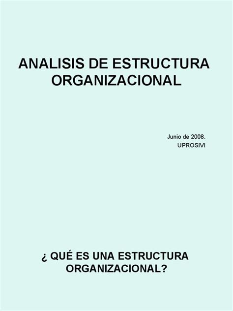 Pdf An Lisis De Estructura Organizacional Dokumen Tips