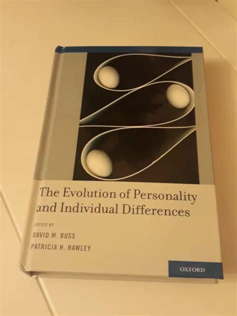 The Evolution Of Personality And Individual Differences By David M