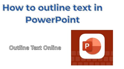 How To Outline Text In Powerpoint Youtube