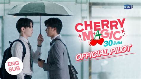 [official Pilot] Cherry Magic 30 ยังซิง 🍒🪄 Youtube