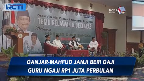 Tgb Ganjar Mahfud Janji Beri Gaji Guru Ngaji Rp Juta Perbulan Sis