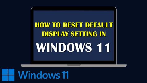 How To Reset Default Display Setting In Windows How To Set