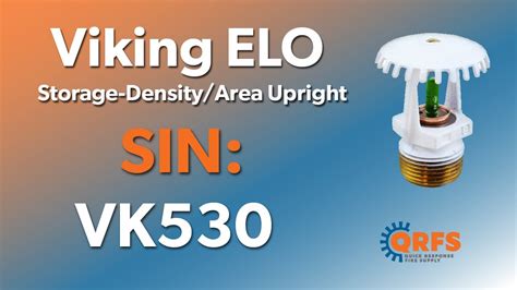 Viking ELO Storage Density Area Upright Head Intro VK530 Fire