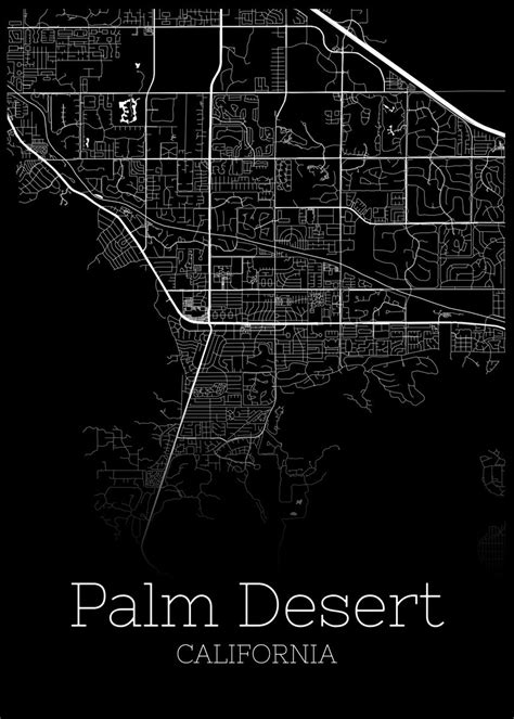 Palm Desert California Map Poster Picture Metal Print Paint By Reldesign Displate