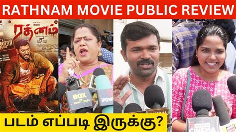 Rathnam Public Review Rathnam Movie Review Vishal Hari Devi Sri