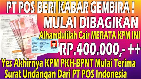 Surat Undangan Dari Pt Pos Mulai Dibagikan Bagi Kpm Pkh Bpnt Pkh Hari