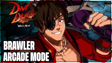 Dnf Duel Brawler Arcade Mode Ps P Youtube