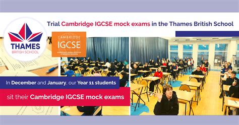 Trial Cambridge Igcse Mock Exams In The Thames British School Thames