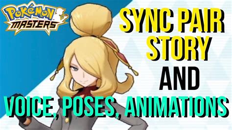 Ss Cynthia S Voice Poses Animations Sync Pair Story Pok Mon