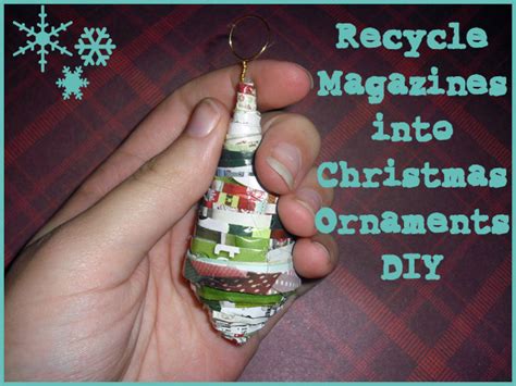 How To Make A Recycled Magazine Christmas Tree Ornament Recycled Crafts