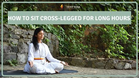 How To Sit Cross Legged For Meditation Sit Cross Legged For Long