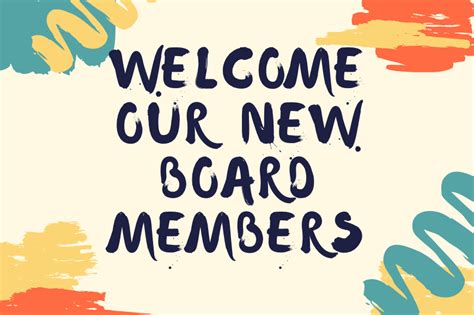 Welcome New Board Members