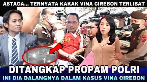 Akhirnya Iptu Rudiana Dan Kakak Vina Cirebon Diringkus Propam Polri