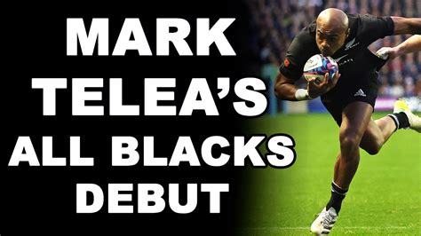 Mark Telea S All Blacks Debut Youtube