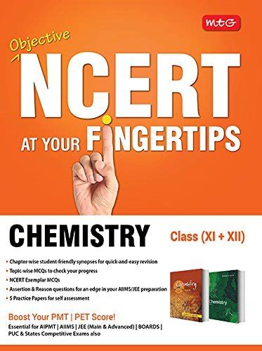 Objective Ncert At Your Fingertips Chemistry By Mtg Editorial Board