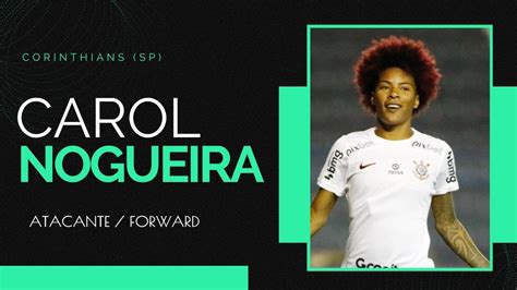 CAROL NOGUEIRA ATACANTE CORINTHIANS SP DVD DE JOGADOR OFICIAL