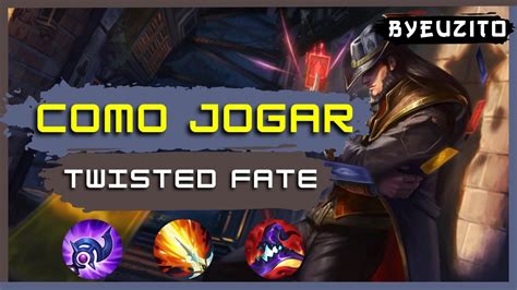 TF MID COMO JOGAR DE TWISTED FATE ATUALIZADO GAMEPLAY EXPLICATIVA