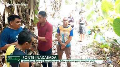 JAM 1ª edição Moradores reclamam de ponte inacabada em comunidade de