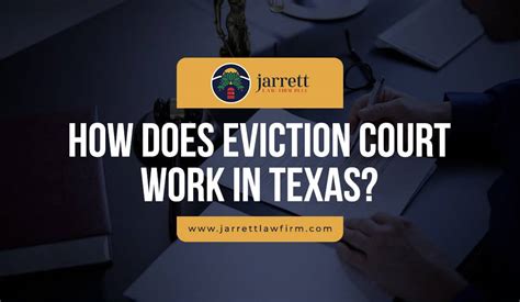 How Does Eviction Court Work In Texas Jarrett Law Firm