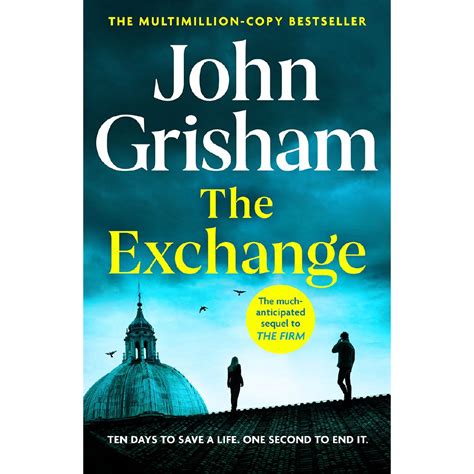 The Exchange By John Grisham The Warehouse