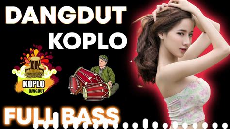 Dangdut Koplo Terbaru 2022 Full Bass ♪ Dangdut Koplo Terpopuler 2022