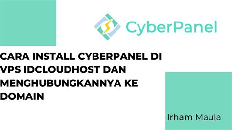 Cara Install Cyberpanel Di Vps Idcloudhost Dan Menghubungkan Ke Domain