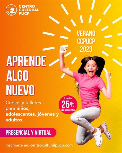 Inscripciones Abiertas Para Los Cursos Y Talleres Verano Ccpucp