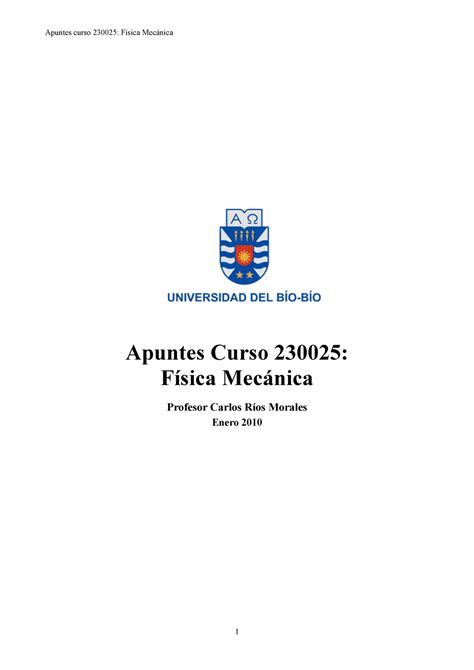 Fsica Mecnica Ctedra Física resumen 6 Apuntes Curso 230025 Física