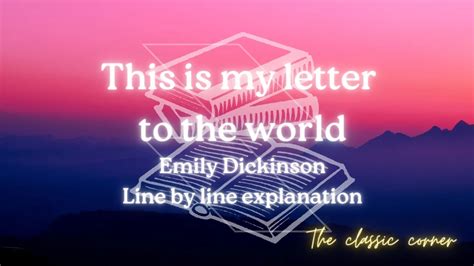 This Is My Letter To The World By Emily Dickinson Line By Line