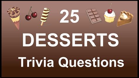 25 Dessert Trivia Questions Trivia Questions Answers YouTube