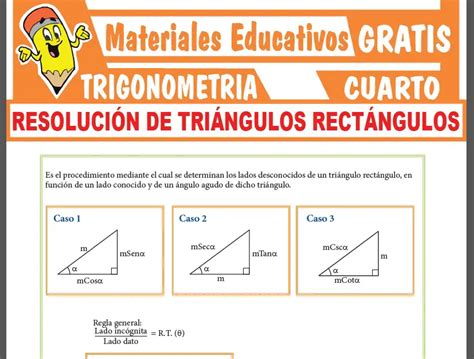 Resolución De Triángulos Rectángulos Para Cuarto Grado De Secundaria