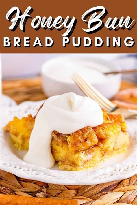 Honey Bun Bread Pudding Recipe Honey Buns Best Easy Dessert