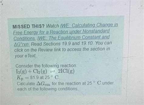 Solved MISSED THIS Watch IWE Calculating Change In Free Chegg