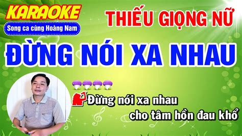 Đừng Nói Xa Nhau Nhật Ký Đời Tôi Liên Khúc Bolero Karaoke Thiếu Giọng