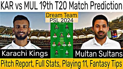 Kar Vs Mul Dream Prediction Psl Kar Vs Mul Dream Team