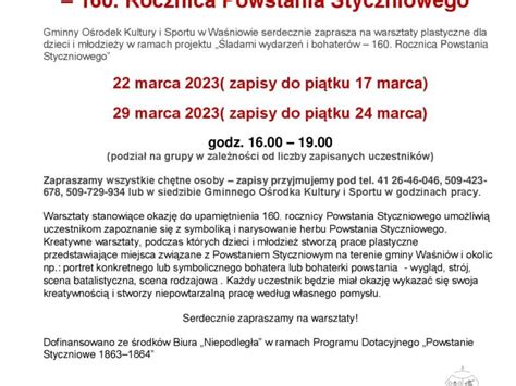 Śladami wydarzeń i bohaterów 160 rocznica Powstania Styczniowego