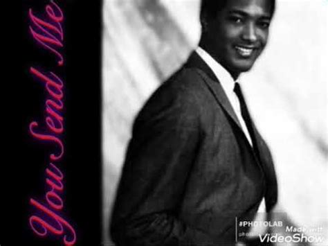 You Send Me By Sam Cooke Youtube