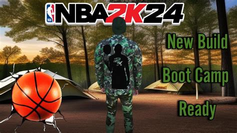 Nba K New Builds Boot Camp Ready Streamlife Youtube