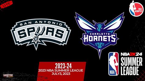 San Antonio Spurs Vs Charlotte Hornets Nba Summer League Live Stream