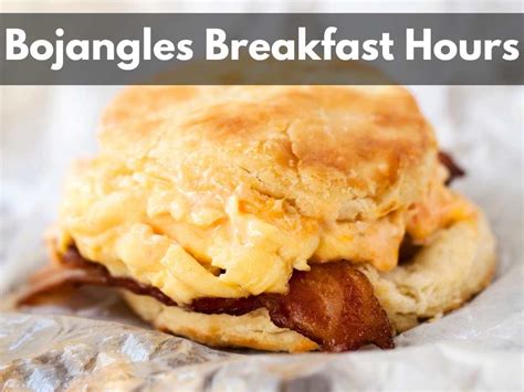 Bojangles Breakfast Hours - Babeth's Feast