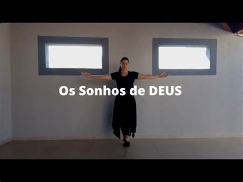 Projeto Adorart OS SONHOS DE DEUS Coreografia de dança espontânea