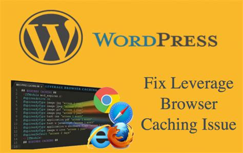 How To Fix Leverage Browser Caching In Wordpress In Thememiles