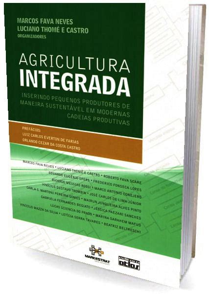 Livro Agricultura Integrada Inserindo Pequenos Produtores De Maneira