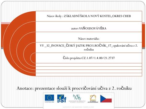 Anotace prezentace slouží k procvičování učiva z 2 ročníku ppt stáhnout