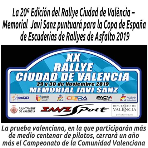 La Edici N Del Rallye Ciudad De Val Ncia Memorial Javi Sanz