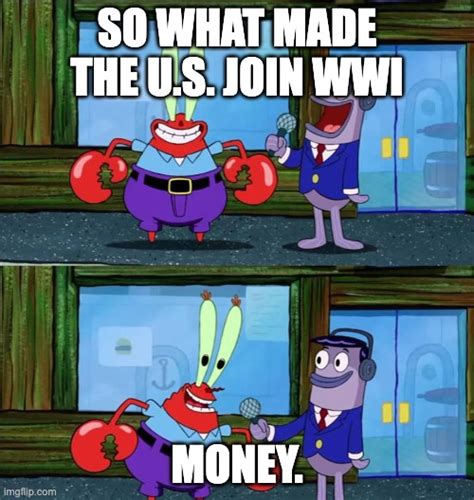 Mr Krabs Money Memes Imgflip