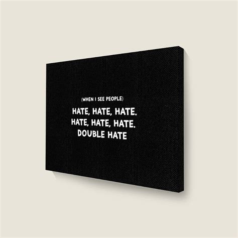 Custom Hate Hate Hate Double Hate Grinch Landscape Canvas Print By