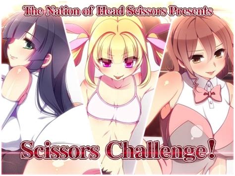 181116 The Nation Of Head Scissors Scissors Challenge RJ238297 Hentai Share