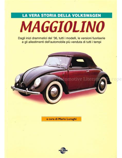 Maggiolino La Vera Storia Della Volkswagen